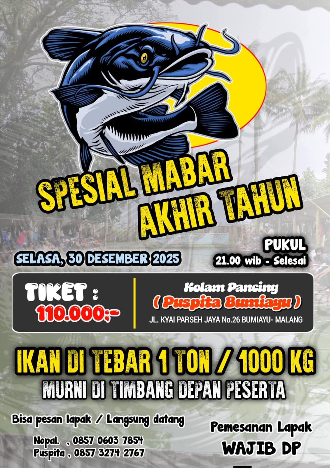 SPECIAL MABAR AKHIR TAHUN  (KOLAM PANCING)